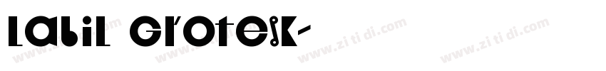 Labil Grotesk字体转换